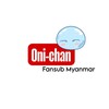 Oni-chan Fansub Myanmar banner
