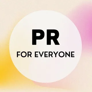 PR FOR EVERYONE banner