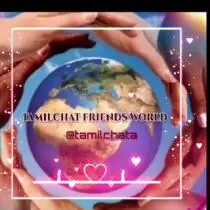 TamilChat 🎀Friends World Group 