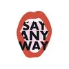 SAY.ANYWAY banner
