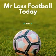 Mr Lass Football Today banner