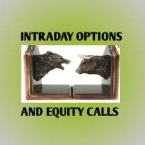 INTRADAY OPTIONS AND EQUITY CALLS 🎯🎯 