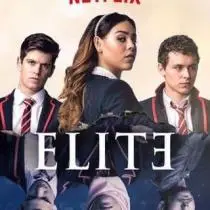 Elite Season All Seasons Netflix