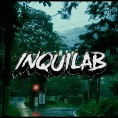INQUILAB ・Revolution・Social・Chilling・Gaming banner
