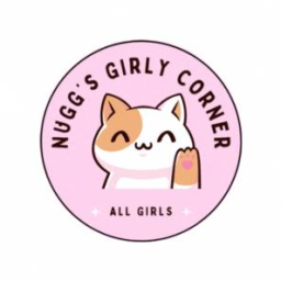 Nugg’s Girly Corner<3