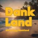 Dank Land banner