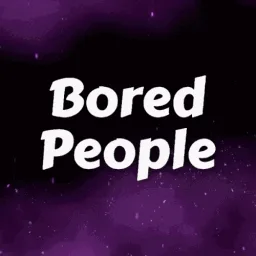 Bored People banner