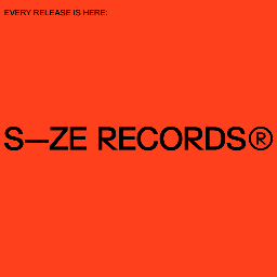S—ZE RECORDS banner