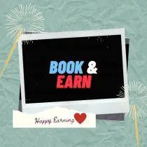 BOOK & EARN