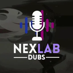 『🎙』NexLab DUBS  #3000 banner