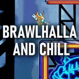 Brawlhalla And Chill 🏝 banner