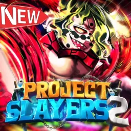 Project Slayers 2 banner