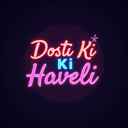 Dosti Ki Haveli `||` Chilling Indian Community • Hindi • Active • Masti ( fun ) banner