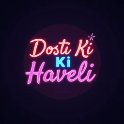 Dosti Ki Haveli `||` Chilling Indian Community • Hindi • Active • Masti ( fun ) banner