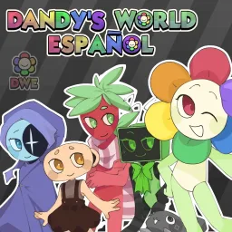🌸 Dandy's World Español 🌸 banner