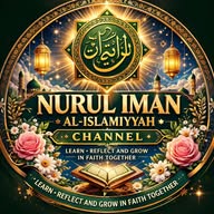 📚NURUL IMAN AL-ISLAMIYYAH CHANNEL💫💖🕊️🕊️ banner