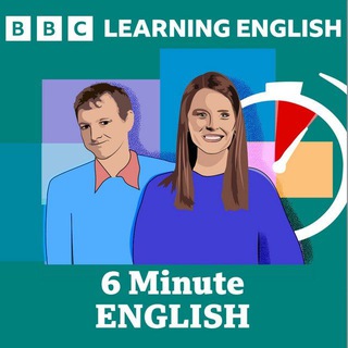 BBC 6 minute English