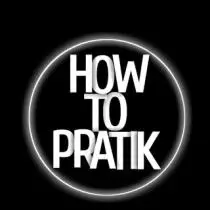 How to pratik 