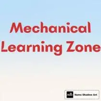 Mechanical Learning Zone 