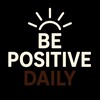 Be Positive Daily banner