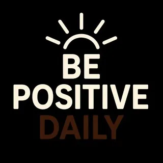 Be Positive Daily banner