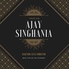 AJAY SINGHANIA banner